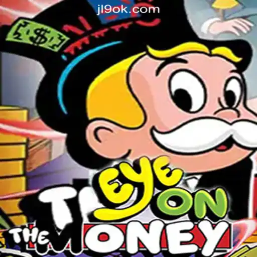 EyeOnTheMoney: The Thrilling Casino Game at JL9.COM Philippines